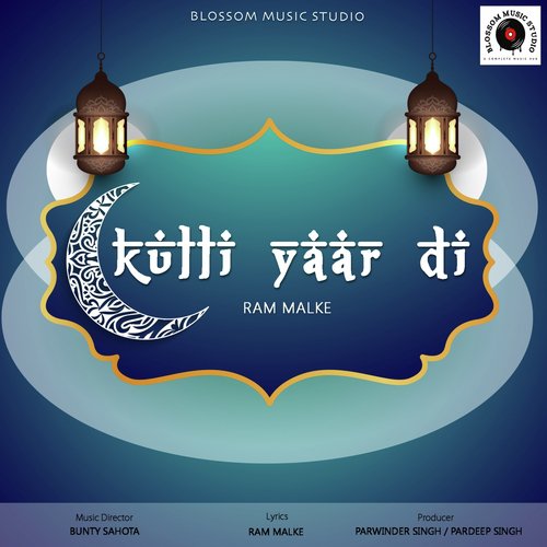 Kulli Yaar Di - Ram Malke