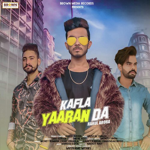 Kafla Yaaran Da - Rahul Arora