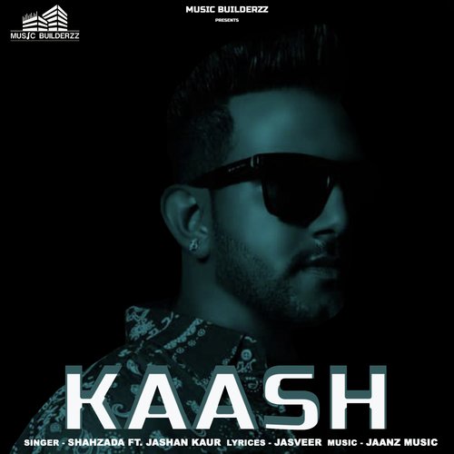 Kaash - Shahzada