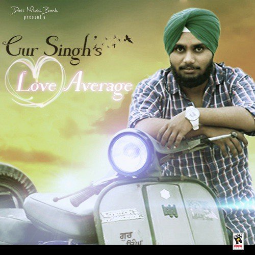 Love Average - Gur Singh