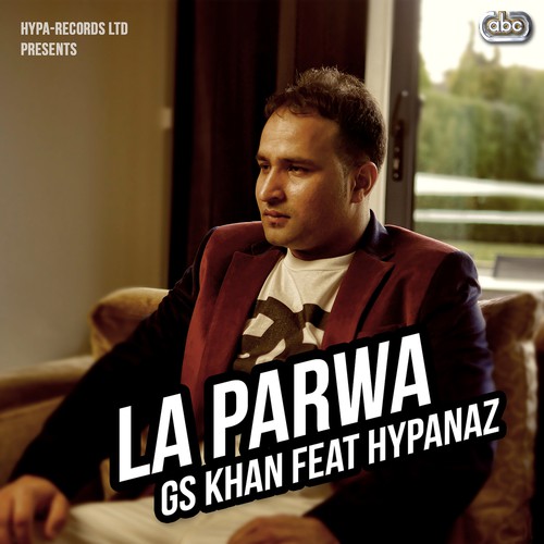 La Parwa - GS Khan