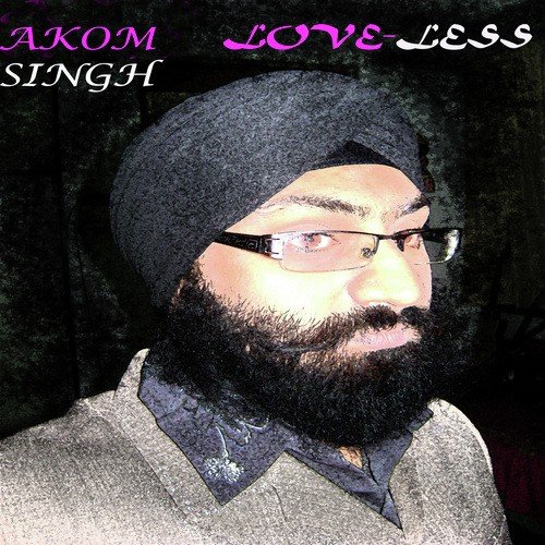 Meri Jeb Mai Chaayi Kadki Hai - Akom Singh