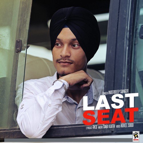 Last Seat - Inderdeep Sanger