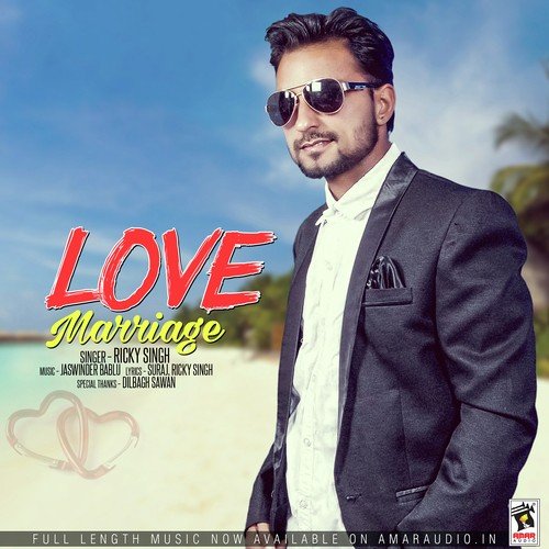 Love Marriage - Ricky Singh