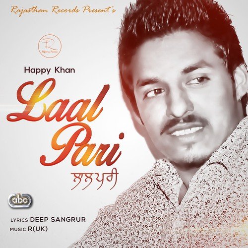 Laal Pari - Happy Khan