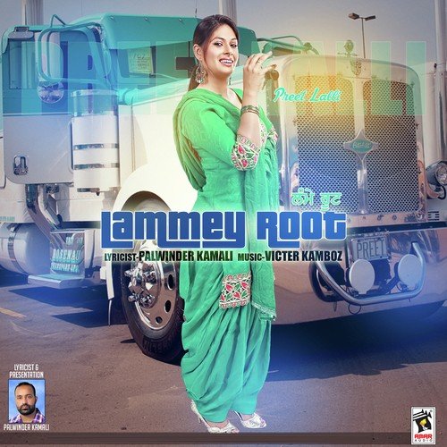 Lammey Root - Preet Lali