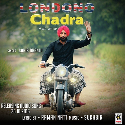 Londono Chadra - Sahib Dhanju