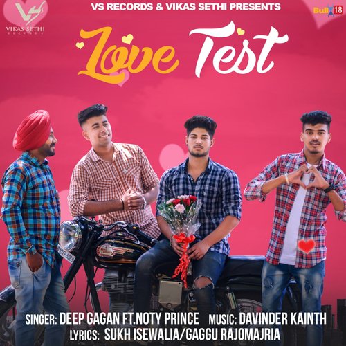 Love Test - Deep Gagan, Noty Prince
