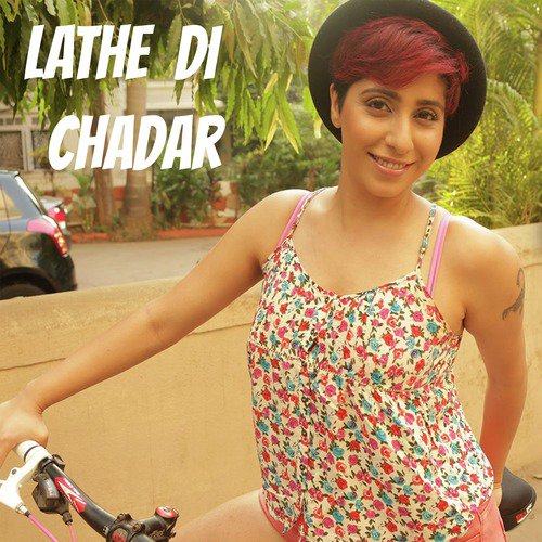 Lathe Di Chadar - Neha Bhasin