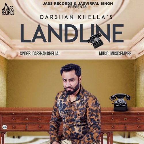 Landline - Darshan Khella