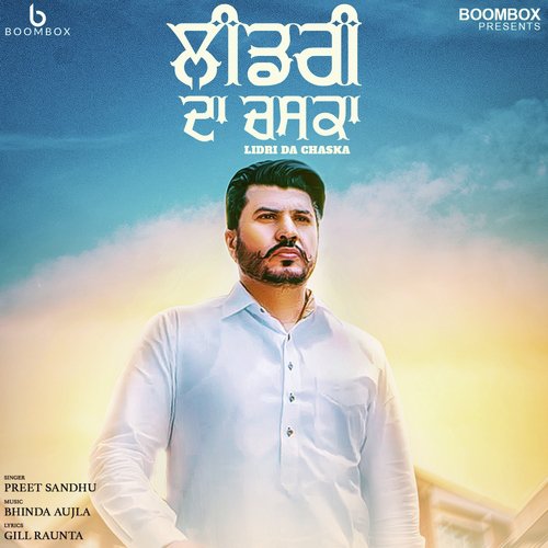 Lidri Da Chaska - Preet Sandhu