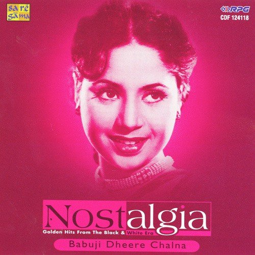 Babuji Dheere Chalna - Shankar-Jaikishan