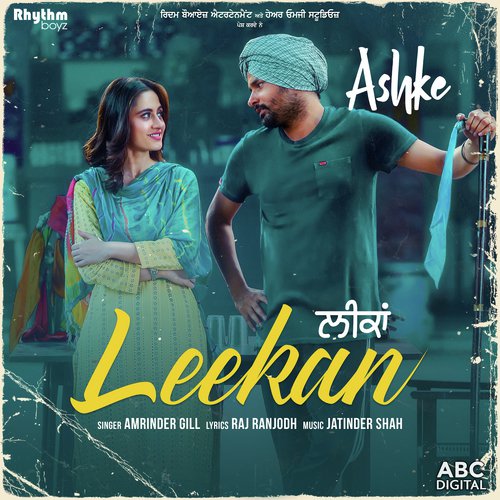 Leekan (From Ashke Soundtrack) - Amrinder Gill with Jatinder Shah