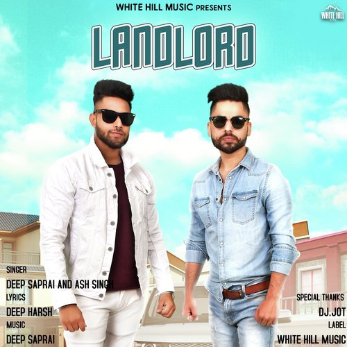 Landlord - Deep Saprai, Ash Singh