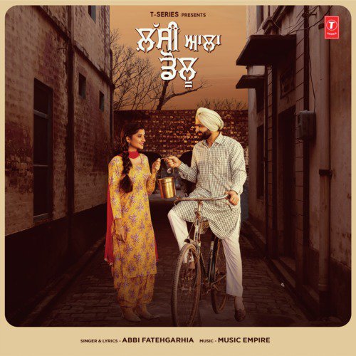 Lassi Aala Dolu - Music Empire, Abbi Fatehgarhia