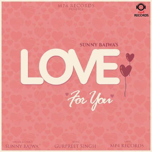 Love for You - Sunny Bajwa