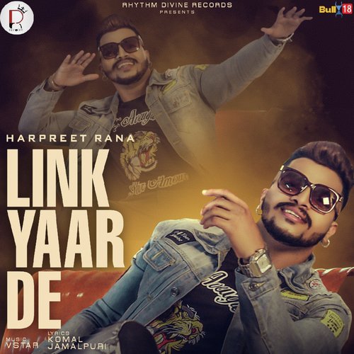 Link Yaar De - Harpreet Rana