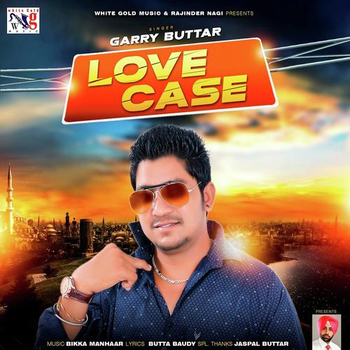 Love Case - Garry Buttar
