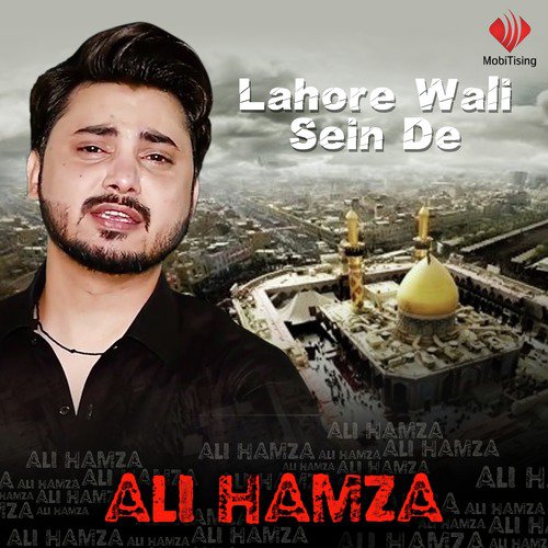 Lahore Wali Sein De - Ali Hamza