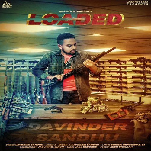Loaded - Davinder Sandhu