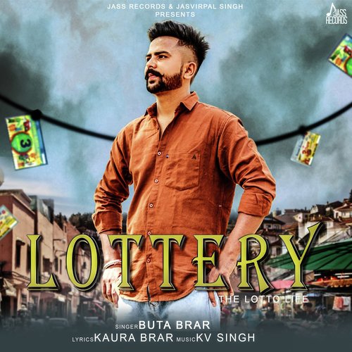 Lottery (The Lotto Life) - Buta Brar