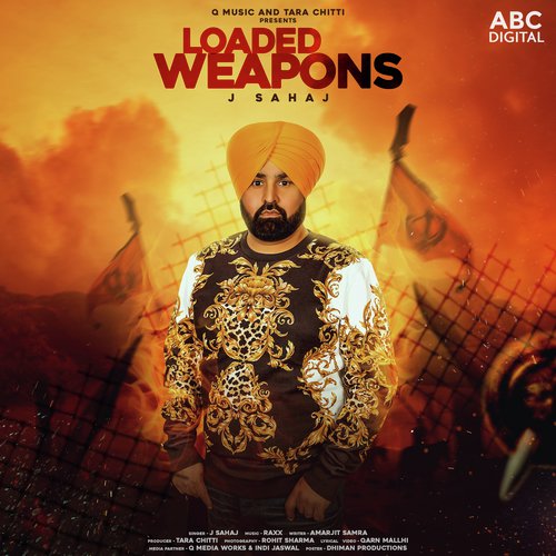 Loaded Weapons - J Sahaj, Raxx