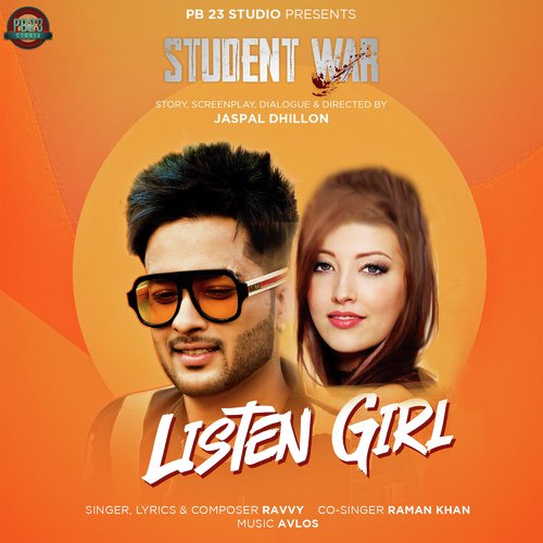 Listen Girl - Ravvy, Raman Khan