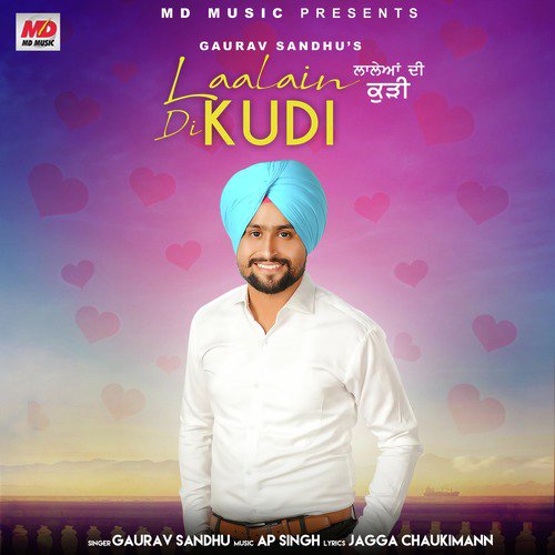 Laalain Di Kudi - Gaurav Sandhu