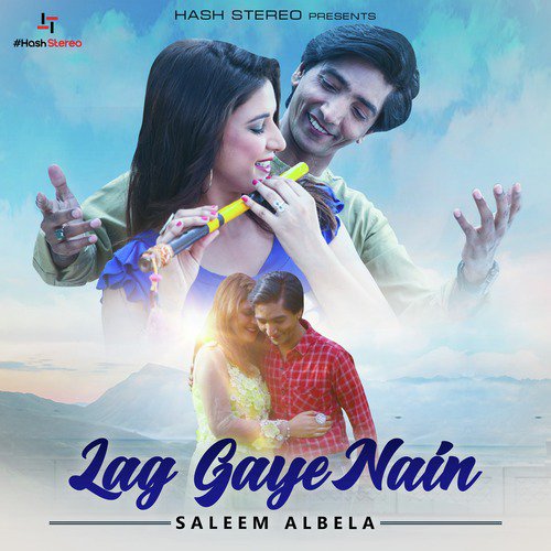 Lag Gaye Nain - Saleem Albela