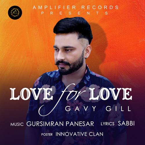 Love For Love - Gavy Gill