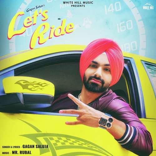 Lets Ride - Gagan Saluja