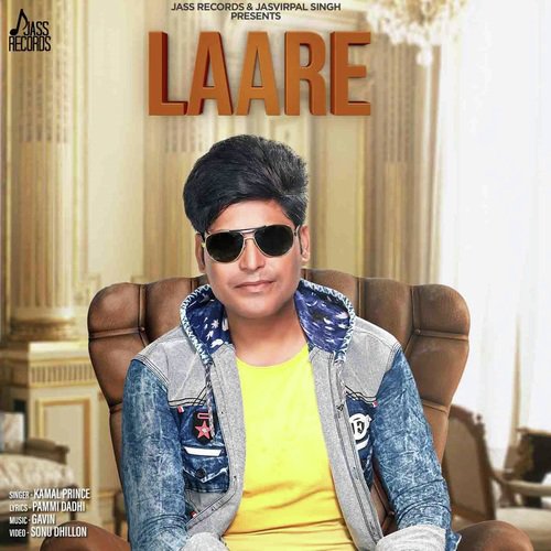 Laare - Kamal Prince