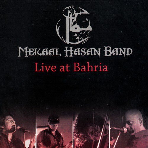 Raba (Live) - Mekaal Hasan Band