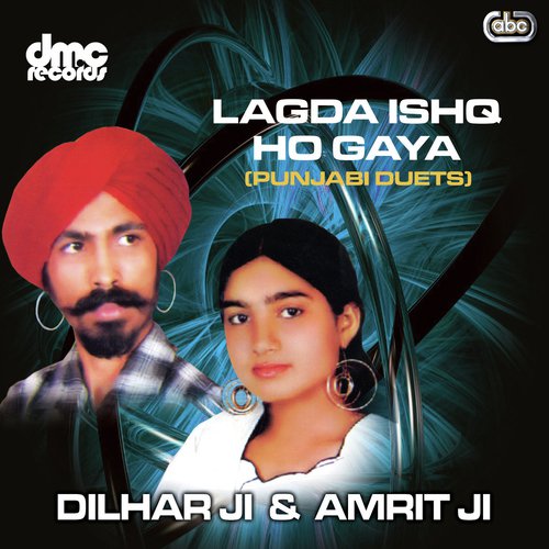 Ik Garhi Vi Na Langi - Dilhar Ji amp Amrit Ji