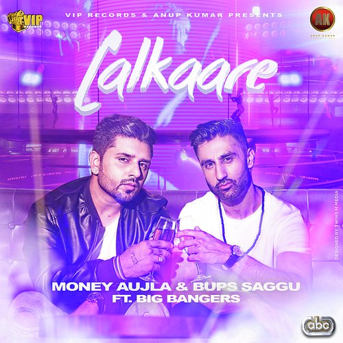 Lalkaare - Money Aujla amp Bups Saggu, Big Bangers