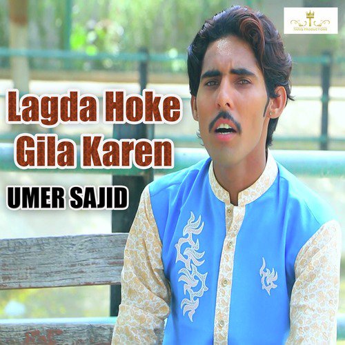 Lagda Hoke Gila Karen - Umer Sajid