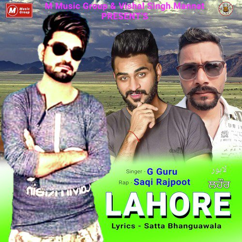 Lahore - G Guru, Saqi Rajput