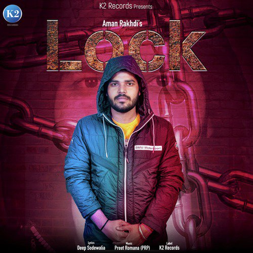 Lock - Aman Rakhdi