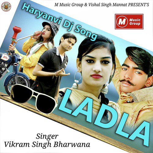 Ladla - Vikram Singh Bharwana