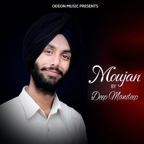 Moujan - Deep Mandeep