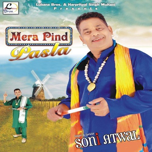 Mera Pind Pasla - Bunty Sahota
