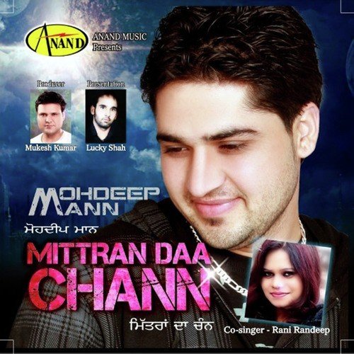 Mitraan Da Chann - Mohdeep Mann