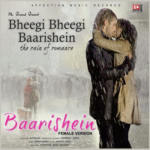 Bheegi Bheegi Baarishein (Female Version) - Mona Kamat