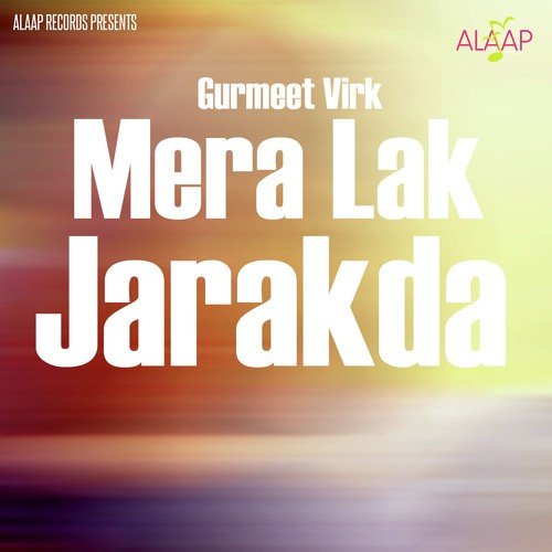 Chus Lain De - Gurmeet Virk, Kamaldeep Kaur