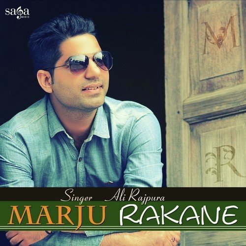 Marju Rakane - Ali Rajpura