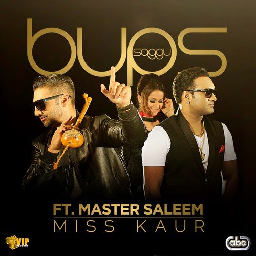 Miss Kaur - Bups Saggu