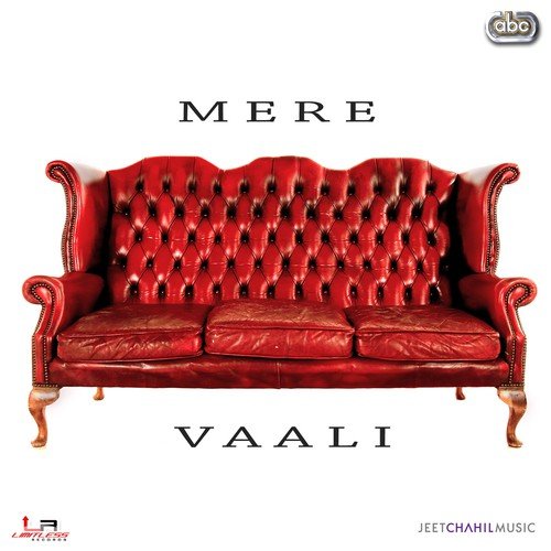 Mere Vaali - Jeet Chahil, Shin Dcs