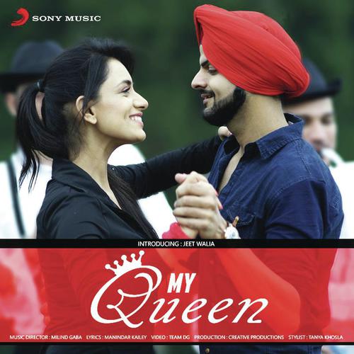 My Queen - Jeet Walia