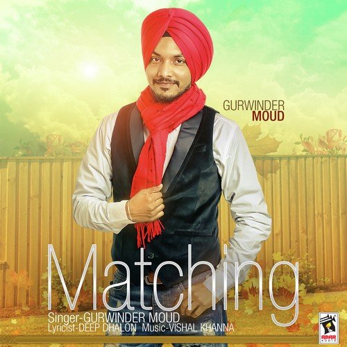 Matching - Gurwinder Moud