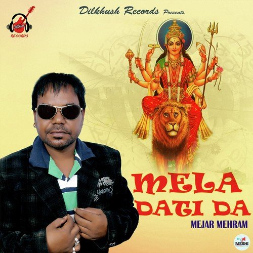 Mela Dati Da - Mejor Mehram